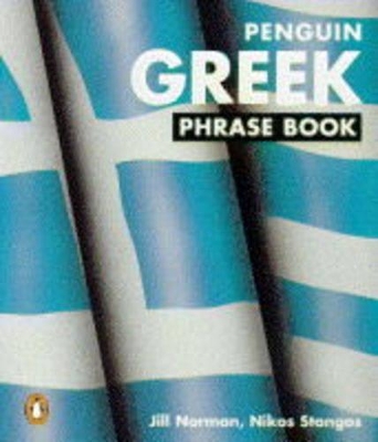 Greek Phrase Book by Jill Norman
