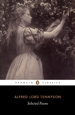 Selected Poems: Tennyson by Christopher Ricks