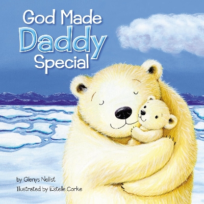 God Made Daddy Special book