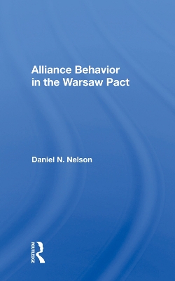 Alliance Behavior In The Warsaw Pact book