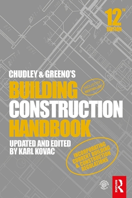 Chudley and Greeno's Building Construction Handbook by Roy Chudley