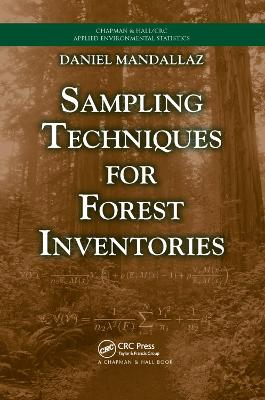 Sampling Techniques for Forest Inventories by Daniel Mandallaz