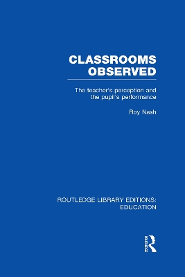 Classrooms Observed by Roy Nash