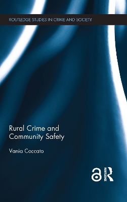 Rural Crime and Community Safety book
