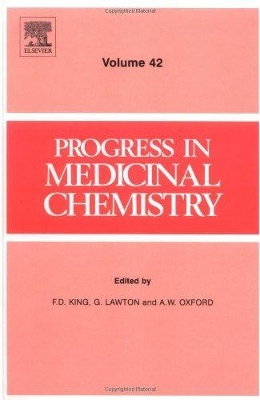 Progress in Medicinal Chemistry by F.D. King