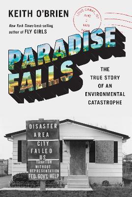 Paradise Falls: The True Story of an Environmental Catastrophe book