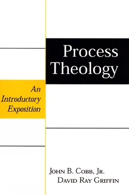 Process Theology: An Introductory Exposition book