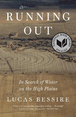 Running Out: In Search of Water on the High Plains book