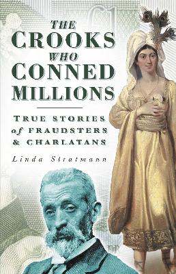 Crooks Who Conned Millions book