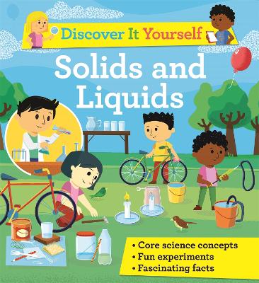 Discover It Yourself: Solids and Liquids book