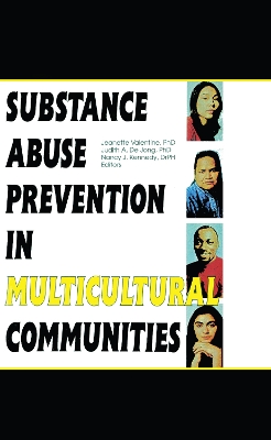 Substance Abuse Prevention in Multicultural Communities book