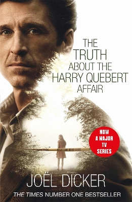 The Truth About the Harry Quebert Affair: The breathtaking international bestseller from the master of the plot twist book