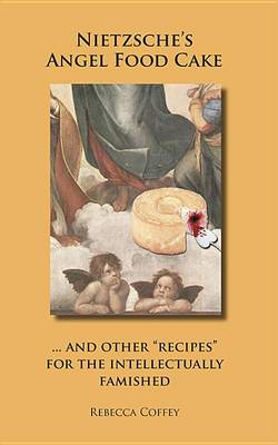 Nietzsche's Angel Food Cake book