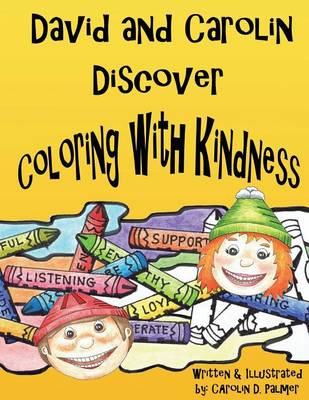 David and Carolin Discover Coloring with Kindness book