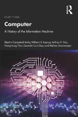 Computer: A History of the Information Machine book