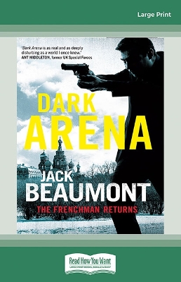 Dark Arena: A Frenchman Thriller by Jack Beaumont