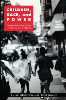 Children, Race, and Power by Gerald Markowitz
