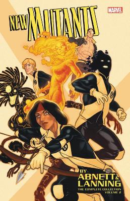 New Mutants by Abnett & Lanning: The Complete Collection Vol. 2 book