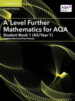 A Level Further Mathematics for AQA Student Book 1 (AS/Year 1) book