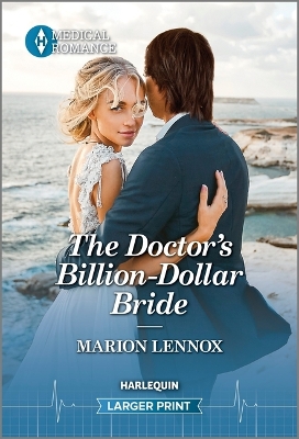 The Doctor's Billion-Dollar Bride book