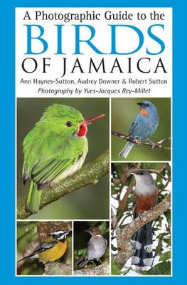 Photographic Guide to the Birds of Jamaica book