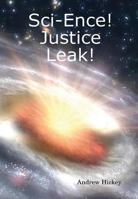 Sci-Ence! Justice Leak! book