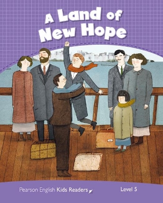 Level 5: Land of New Hope CLIL AmE by Jocelyn Potter