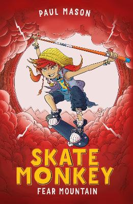 Skate Monkey: Fear Mountain book