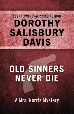 Old Sinners Never Die book