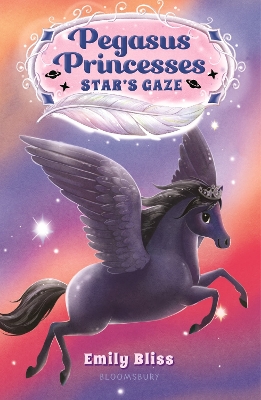 Pegasus Princesses 4: Star's Gaze by Emily Bliss