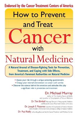 How to Prevent and Treat Cancer with Natural Medicine book