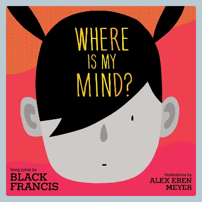 Where is My Mind? book