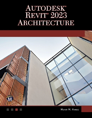 Autodesk(r) Revit(r) 2023 Architecture book
