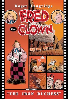 Fred The Clown In... The Iron Duchess book