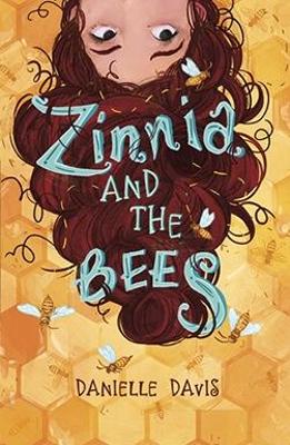 Zinnia and the Bees book
