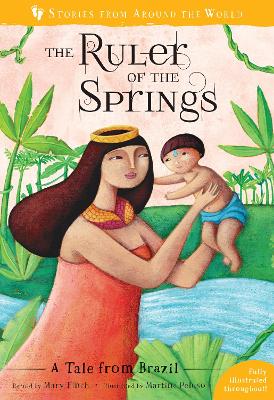 The Ruler of the Springs: A Tale from Brazil book