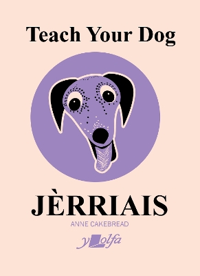 Teach Your Dog Jèrriais book