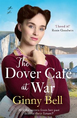 The Dover Cafe at War: A heartwarming WWII tale (The Dover Cafe Series Book 1) book
