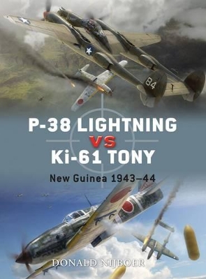 P-38 Lightning vs Ki-61 Tony: New Guinea 1943–44 book