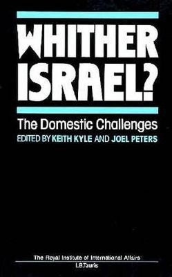 Whither Israel? by Keith Kyle