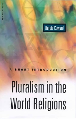 Pluralism in the World Religions: A Short Introduction book