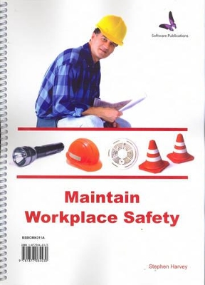 Maintain Workplace Safety book