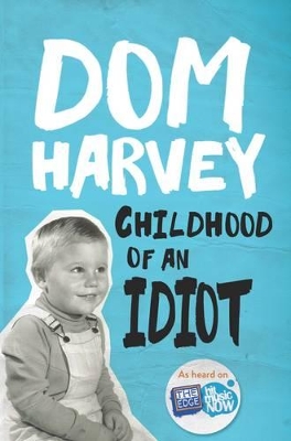 Childhood of an Idiot book