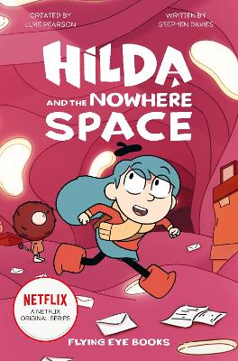 Hilda and the Nowhere Space book