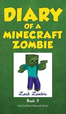 Diary of a Minecraft Zombie Book 7 book