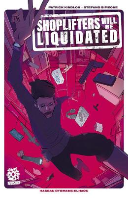 Shoplifters Will Be Liquidated book