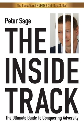 The Inside Track: An Inspirational Guide To Conquering Adversity book