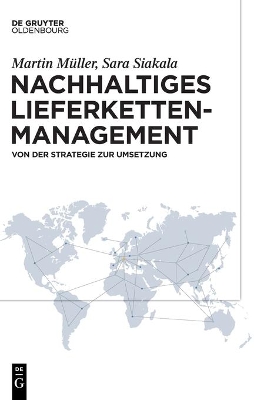 Nachhaltiges Lieferkettenmanagement: Von Der Strategie Zur Umsetzung book