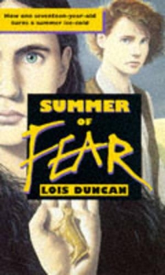 Summer of Fear by Lois Duncan