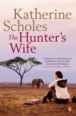 Hunter's Wife by Katherine Scholes